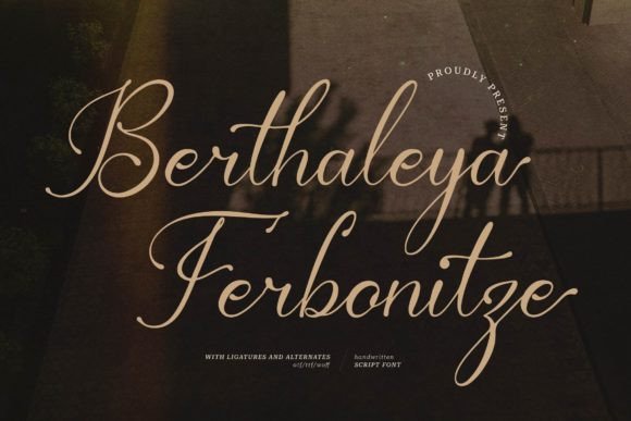 Designing with Berthaleya Ferbonitze: A Script Handwritten Font for Editors