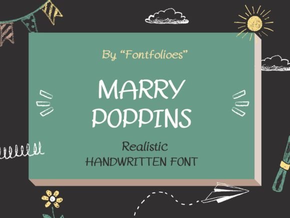 Marry Poppins: A Flat Brush Script Font for Digital Storytelling