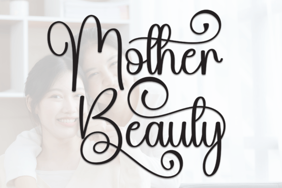 Mother Beauty: An Elegant Script Font for Branding