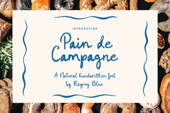 Pain De Campagne: A Warm Script Font for Handmade Brands